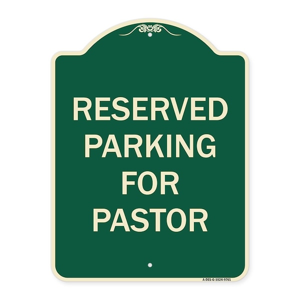 Designer Series-Reserved Parking For Pastor Green, 24" x 18", G-1824-9761